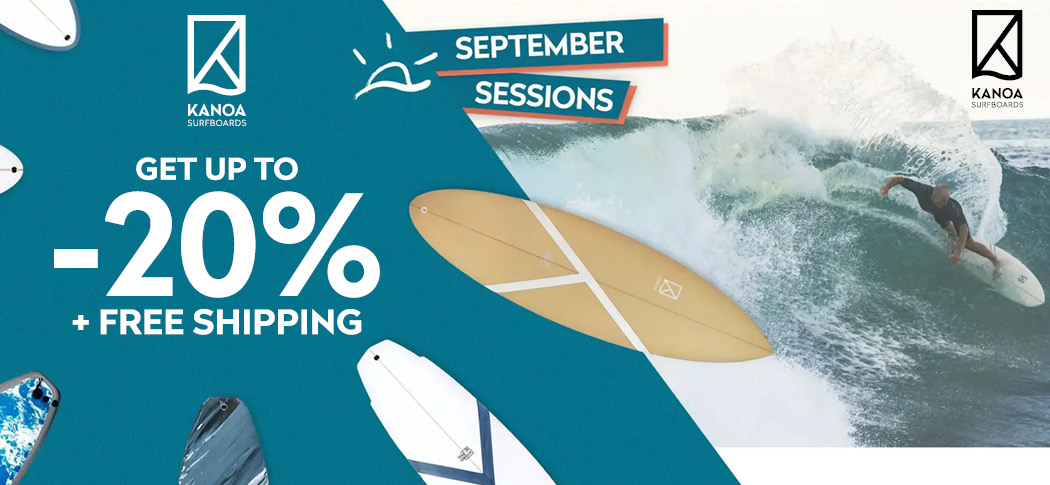 GET UP TO -20% + FREE SHIPPING ON YOUR NEXT SURFBOARD